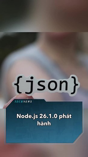 Node.js 26.1.0 ra mắt module FFI thử nghiệm #tincongnghe #technews #nodejs #laptrinhvien