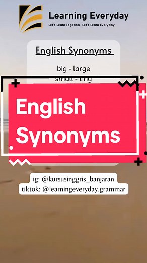 English Synonyms #synonyms #synonym #dailyexpression #belajarbahasainggris #kursus #kursusinggris #kursusbanjaran #kursusinggrisbanjaran #kursusbahasainggris #banjaran #bandung #englishcourse #pare #english #learningeveryday #foryou #fypシ #foryoupage #foryourpage #fyp
