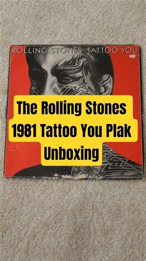 The Rolling Stones 1981 Tattoo You Plak Unboxing