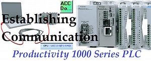Productivity 1000 PLC Establishing Communication - ACC Automation
