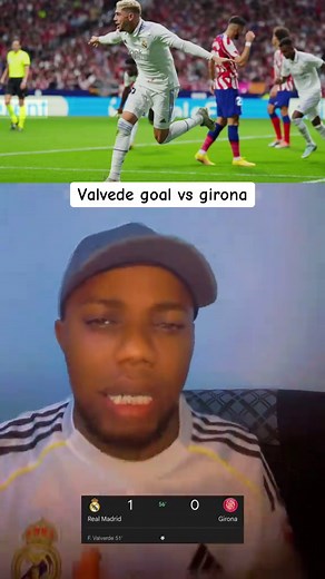 Valverde's Goal vs Girona: Real Madrid Highlights
