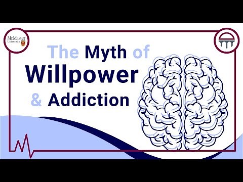 The Myth of Willpower and Addiction
