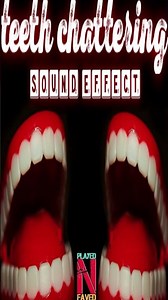 Teeth Chattering Sound Effect / Various Teeth Chatter Sounds For Video Edits #shorts