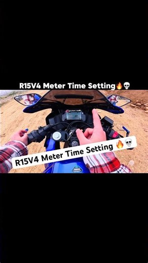 R15V4 Meter Time Setting 🔥💀