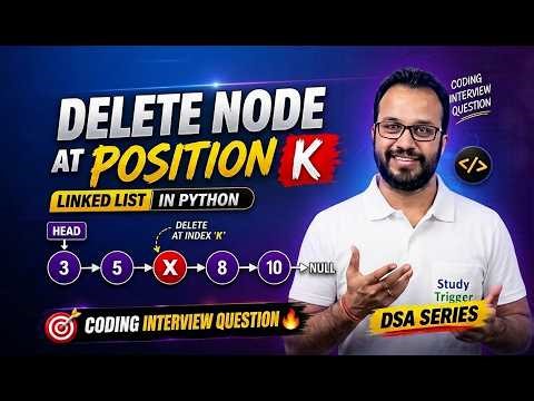 Delete Node at Specific Position in Linked List Python 🔥 | Index Deletion Explained (DSA Part 12)