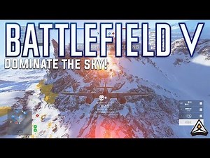 Dominate the sky with the BEST planes in Battlefield 5