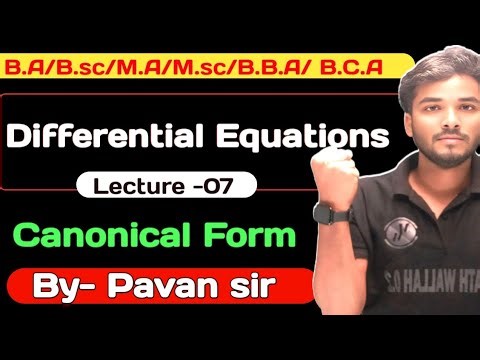 Basic Concepts of Canonical Form & Characteristics Curve / Important Question