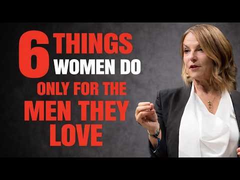 6 Things Women Do ONLY for the Men They Love | Stoic Relationship Wisdom
