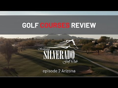 Cheapest and best Silverado Golf Club | Golf Courses Review | Scottsdale Arizona