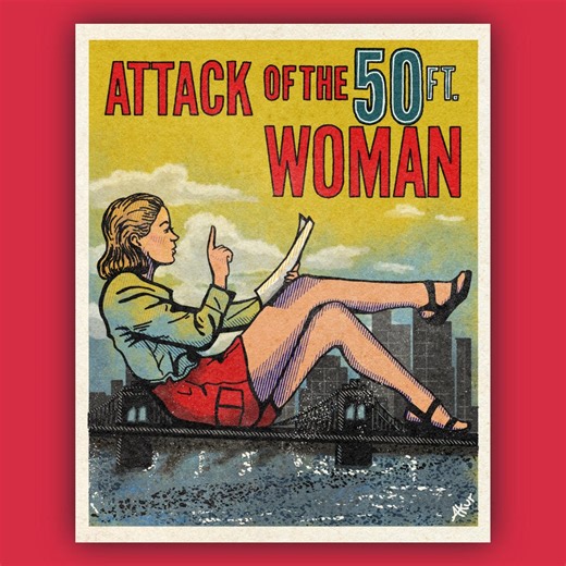 Attack of the 50FT Woman! - Art Print - Etsy