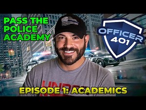 Pass The Police Academy - Episode 1 - Academics