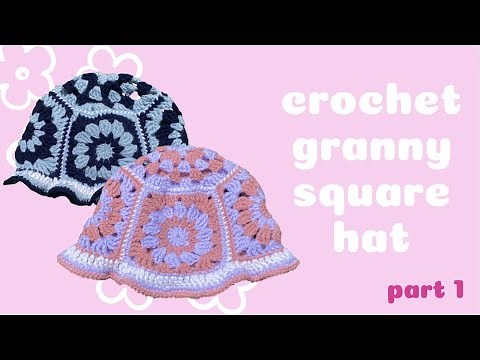 crochet granny square hat tutorial pt 1: making the granny squares