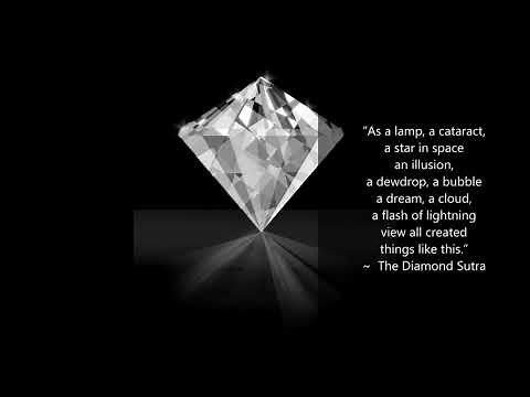 The Diamond Sutra (Vajracchedikā Prajñāpāramitā Sūtra) - Mahayana, Zen Buddhism