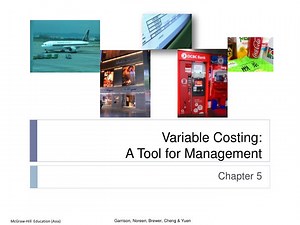 Variable Costing: A Tool for Management - SlideServe