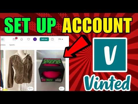 How To Set Up Vinted Account (2026) (Complete Guide)
