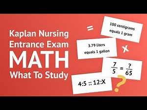 Kaplan Nursing Entrance Exam MATH Review