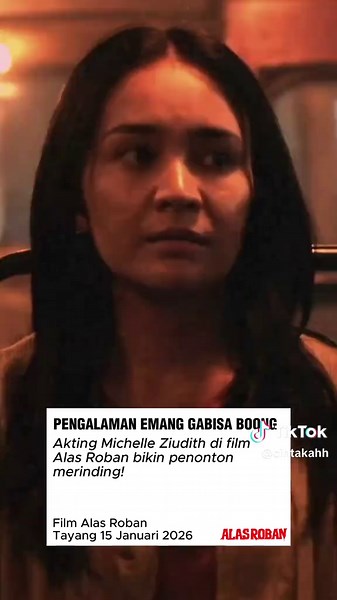 Michelle Ziudith: Akting Keren di Alas Roban