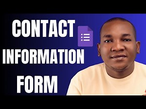 How to make Contact Information in Google Forms for FREE - Full Guide