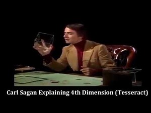 4th Dimension explained & written by Carl Sagan