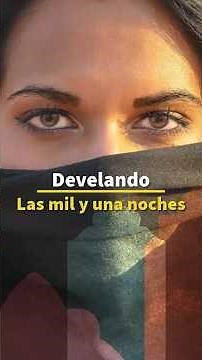 Develando Las mil y una noches