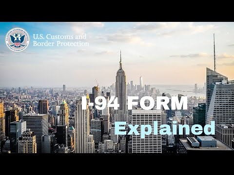 I-94 Form - How to get I 94 Form Explained