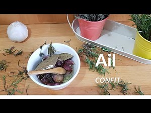 Ail Confit et astuces de conservation