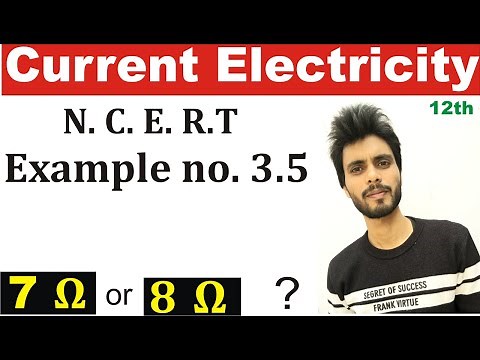 🔴 Physics N.C.E.R.T example 3.5 class 12th | 12TH chapter 3 examples solution