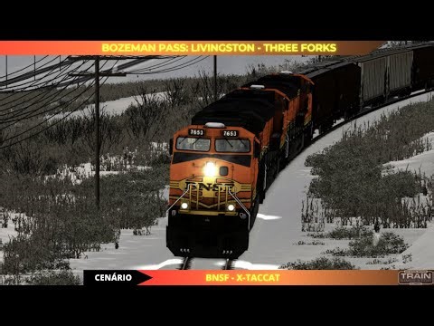 TRAIN SIMULATOR CLASSIC | BOZEMAN PASS: BNSF X-TACCAT