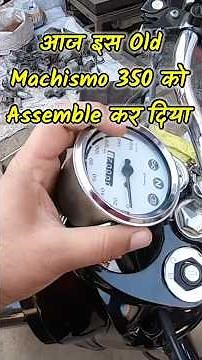 आज Old Bullet Machismo 350 Almost Assemble हो गई 👍
