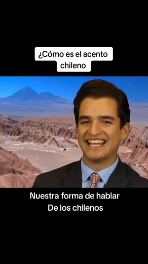 Cómo es el acento chileno y su forma de hablar
