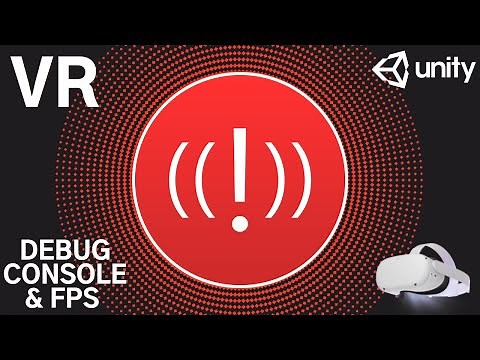 Debug Console & FPS in VR | Unity Tutorial for Oculus Quest