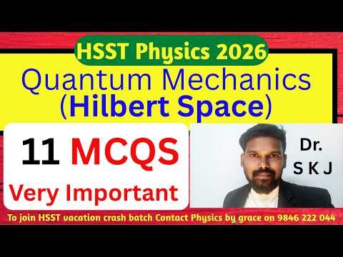 Quantum Mechanics - Linear Vector Spaces and Hilbert Space