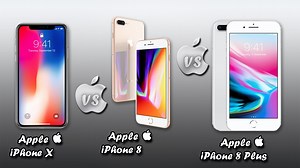 iPhone X, iPhone 8, iPhone 8 Plus! Which One Is The Best?