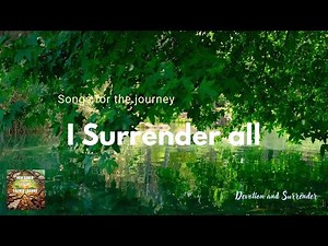 5 I Surrender all with lyrics