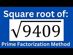 Square root of 9409 l Prime factorization method