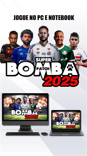 1.4K views · 15 reactions | Super Bomba Patch 2025 para PC e Notebook! #bombapatch #games #ps2 #futebol #neymar #fifa #fifa2k #ufl #efootball #easports #ps3 #ps4 #ps5 #xbox #pes2021 #playstation #fifamobile #geomatrix #easportsfc #play2 | Bomba Patch GeoMatrix | Facebook