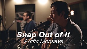 76K views · 1.7K reactions | Arctic Monkeys - Snap Out of It (LEGENDADO) | 4U 小歌 | Facebook