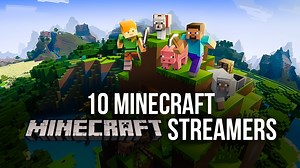 10 Minecraft Streamer Die Du 2025 Schauen Solltest | BlueStacks