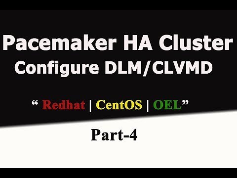 Redhat Pacemaker Cluster In RHEL7.2- DLM And CLVMD Configuration-Part- 4