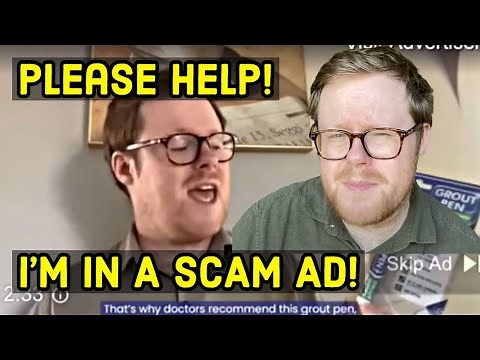 I’m in a YouTube Ad endorsing a scam company called GroutShine Pen