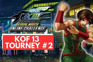 [拳皇13 GM] Tourney #2 - King of Fighters 13 Tournament Top 8