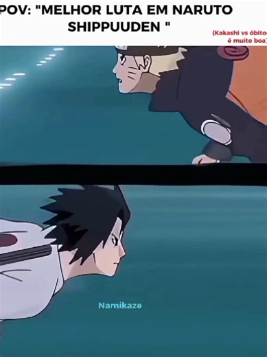Naruto vs Sasuke: A Melhor Luta em Naruto Shippuden