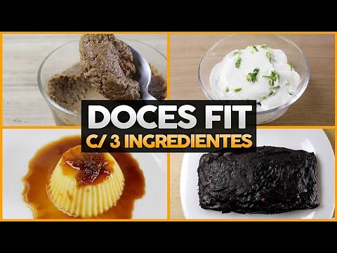 7 RECEITAS FIT FÁCEIS DE DOCES COM ATÉ 3 INGREDIENTES!