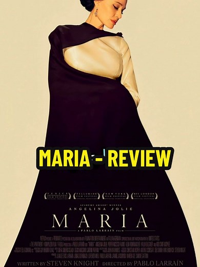 Maria - A Must-Watch Review of the New Film