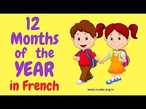 The French Months of the Year with pronunciation - Les mois de l'année