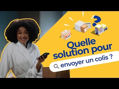 Quelle solution pour envoyer un colis avec laposte.fr ? 📦