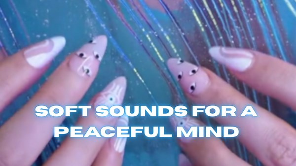 Soft Sounds for a Peaceful Mind