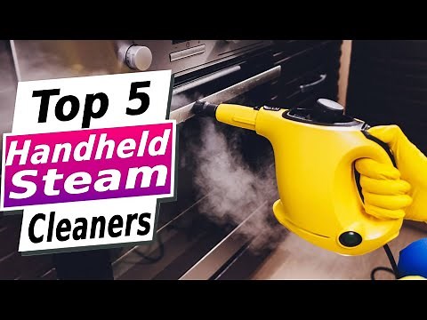 Top 5 Best Handheld Steam Cleaners for Cleaning Your Kitchen, Bathroom, and More