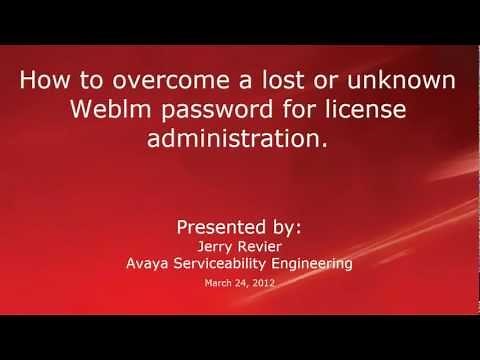 How to overcome a lost or unknown Avaya WebLM password for license administration