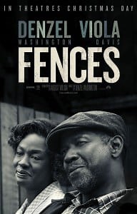 Building Fences, Tearing Down Fences: A Review Of The Movie Fences